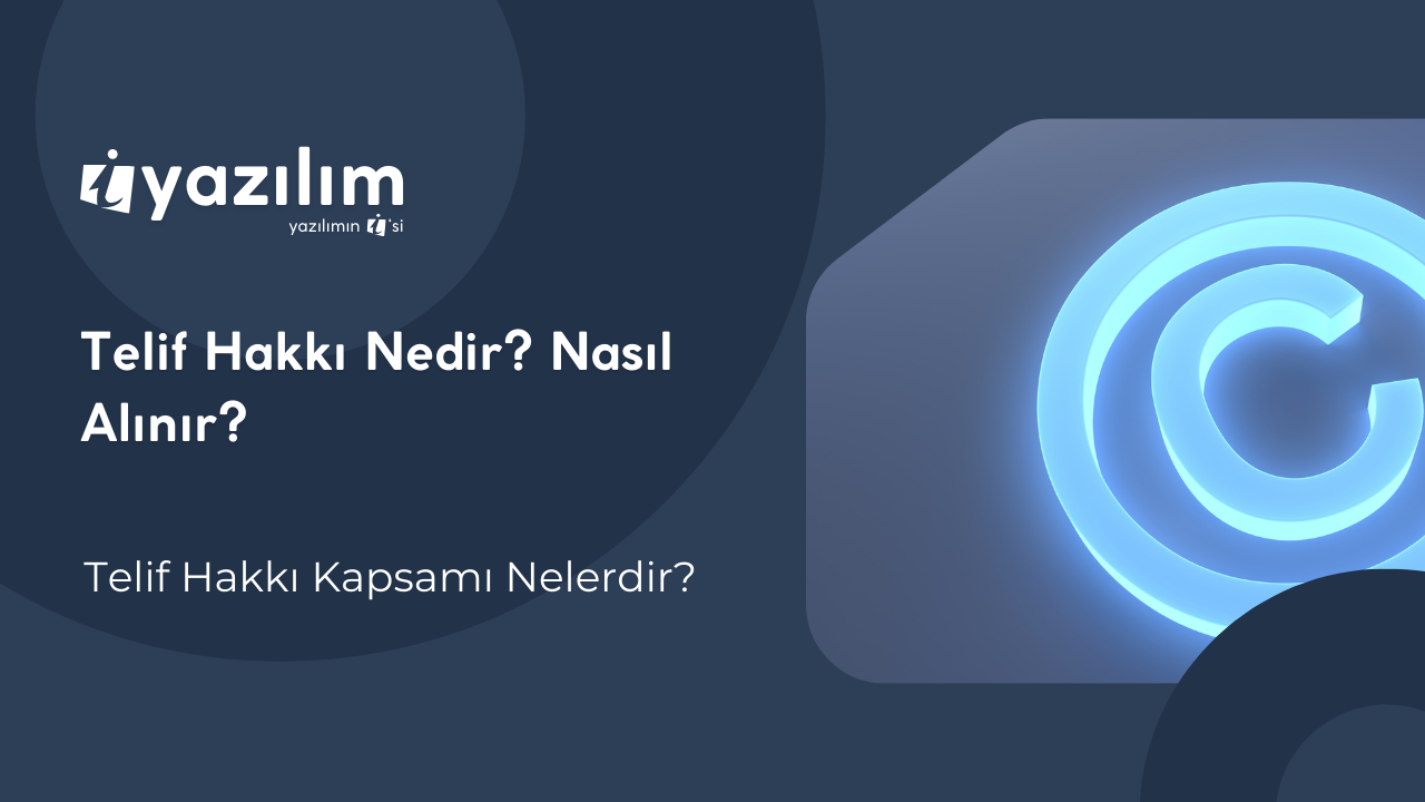 Telif Hakkı Nedir? Eserlerinizi Korumanın Yolları