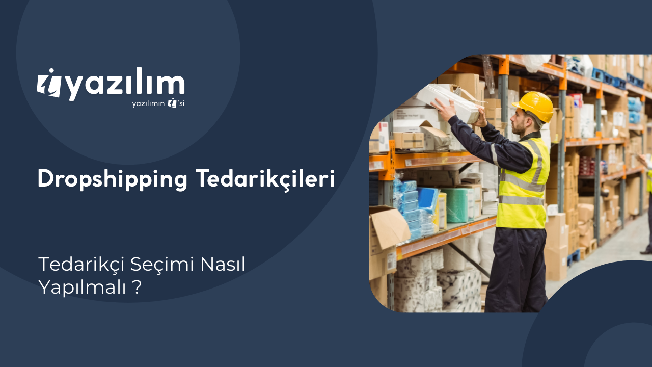Dropshipping Yapan Toptancılar ve E-Ticaretteki Önemi